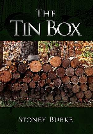 The Tin Box de Stoney Burke