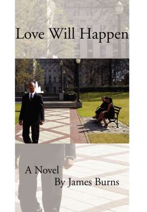 Love Will Happen de James Burns