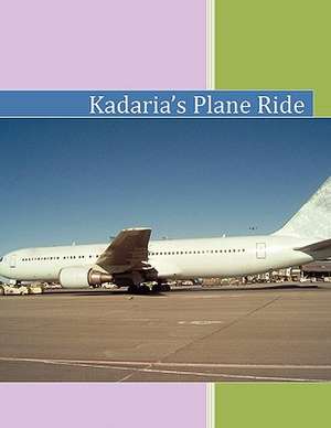 Kadaria's Plane Ride de Peter Payne