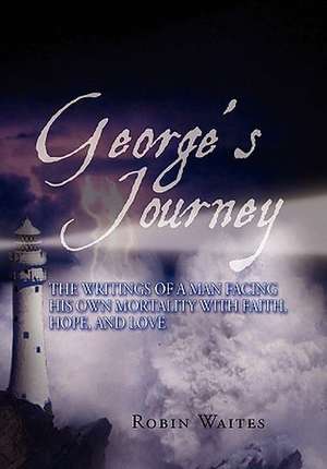 George's Journey de Robin Waites