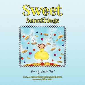 Sweet Somethings de Henna Bhawnani