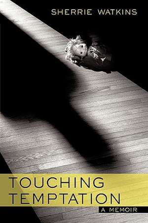 Touching Temptation de Watkins Sherrie Watkins