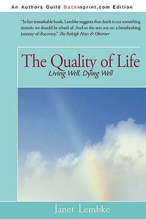 The Quality of Life de Lembke Janet Lembke