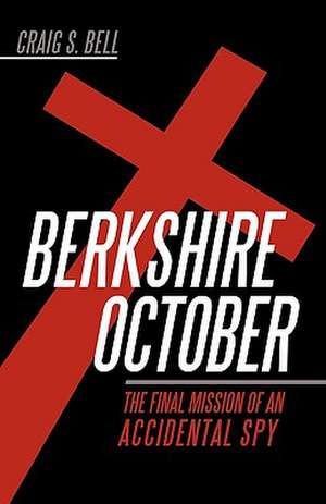 Berkshire October de Craig S. Bell