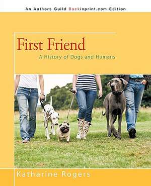 First Friend de Rogers Katharine Rogers