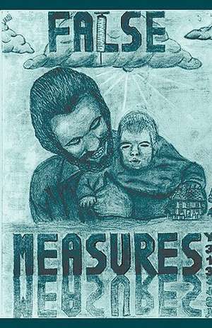 Matthew Crisafulli, C: False Measures