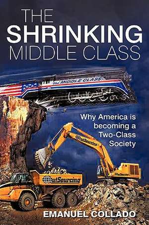 The Shrinking Middle Class de Emanuel Collado