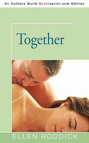 Together de Ellen Roddick