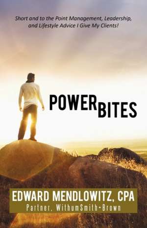 Power Bites de Cpa Edward Mendlowitz