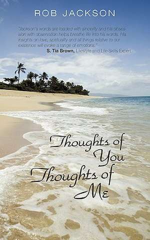 Thoughts of You Thoughts of Me de Jackson Rob Jackson