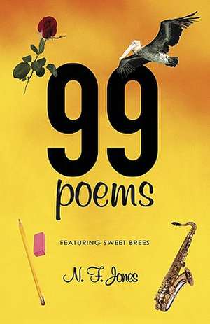 99 Poems de N. F. Jones