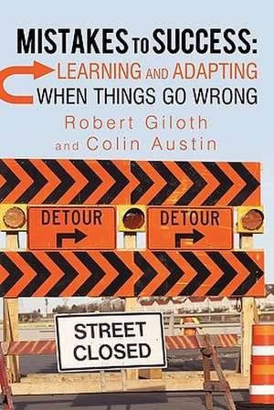 Mistakes to Success de Robert Giloth