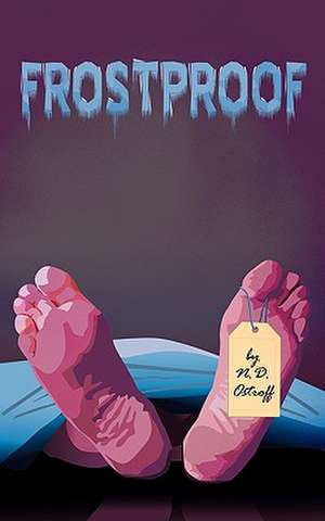 Frostproof de N. D. Ostroff