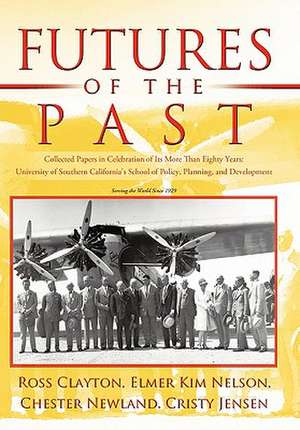 Futures of the Past de Ross Clayton