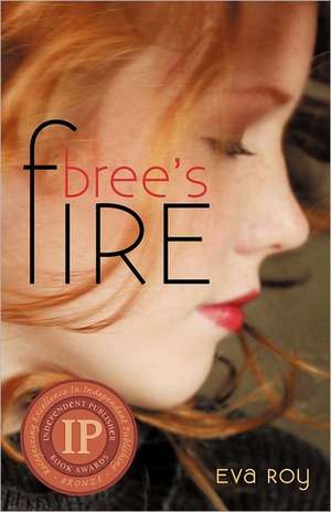 Bree's Fire de Eva Roy