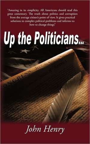 Up the Politicians... de John Henry