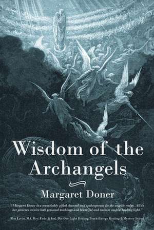 Wisdom of the Archangels de Margaret Doner