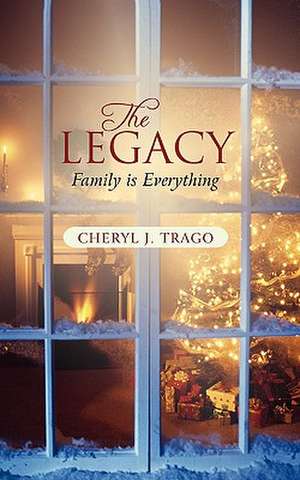 The Legacy de Cheryl J. Trago