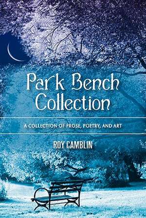 Park Bench Collection de Roy Camblin