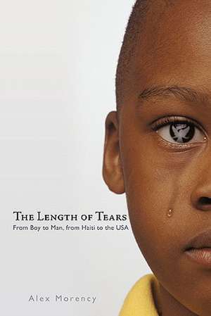 The Length of Tears de Alex Morency