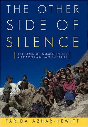 The Other Side of Silence de Farida Azhar-Hewitt