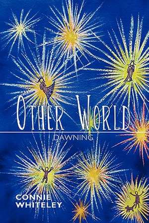 Other World de Connie Whiteley