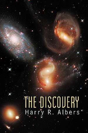 The Discovery de Harry R. Albers