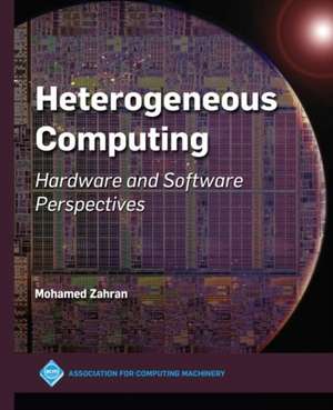 Heterogeneous Computing de Mohamed Zahran