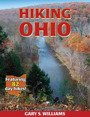 Hiking Ohio de Gary Williams