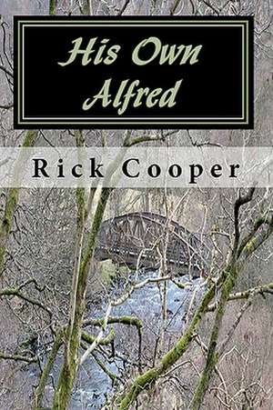 His Own Alfred de Rick Cooper