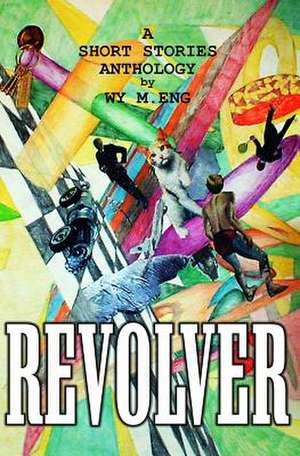 Revolver de Wy M. Eng