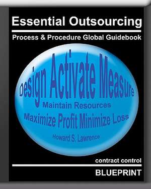 Essential Outsourcing de Howard S. Lawrence