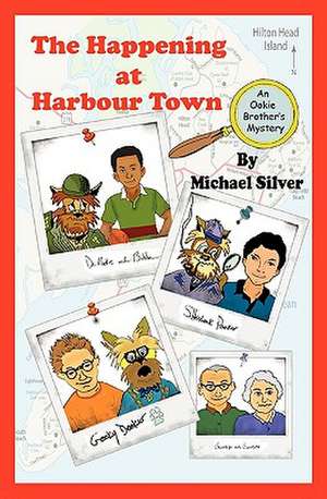 The Happening at Harbour Town de Michael Silver