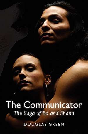 The Communicator de Douglas Green