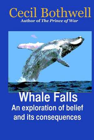 Whale Falls de Cecil Bothwell