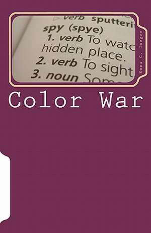 Color War de Emma C. Jaeger