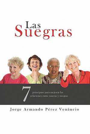 Las Suegras de Jorge Armand