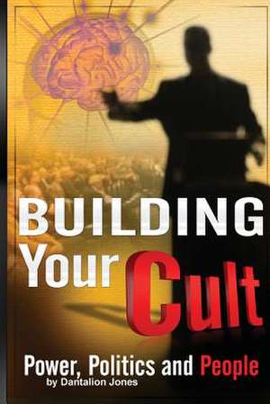 Building Your Cult de Dantalion Jones