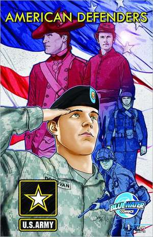 American Defenders: The Army de Don Smith