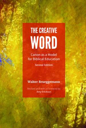 The Creative Word de Walter Brueggemann