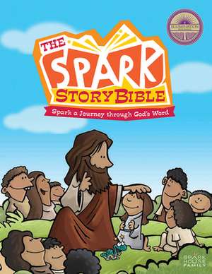 The Spark Story Bible: Spark a Journey Through God's Word de Debra Thorpe Hetherington