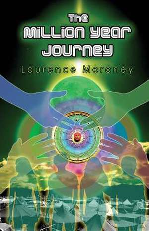 The Million Year Journey de Laurence Moroney