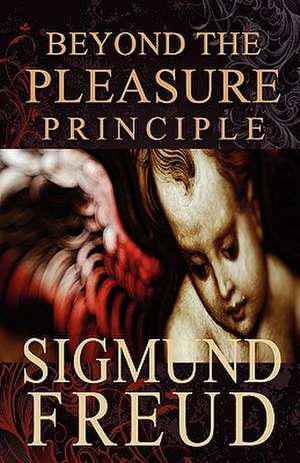 Beyond the Pleasure Principle: Ebooksuccess4free de Sigmund Freud