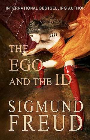 The Ego and the Id: Ebooksuccess4free de Sigmund Freud