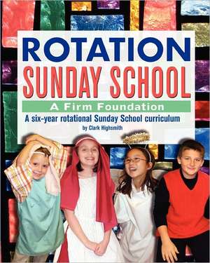 Rotation Sunday School de Clark Highsmith