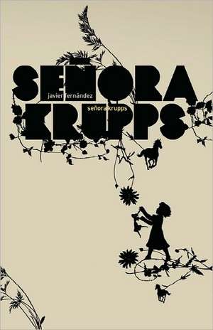 Senora Krupps: (1915 Large Print) de Javier Fernandez