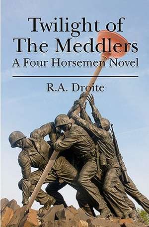 Twilight of the Meddlers de R. A. Droite