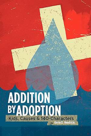 Addition by Adoption de Kevin D. Hendricks