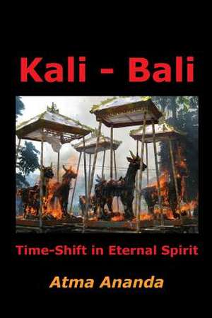 Kali - Bali de Atma Ananda