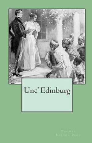 Unc' Edinburg de Thomas Nelson Page